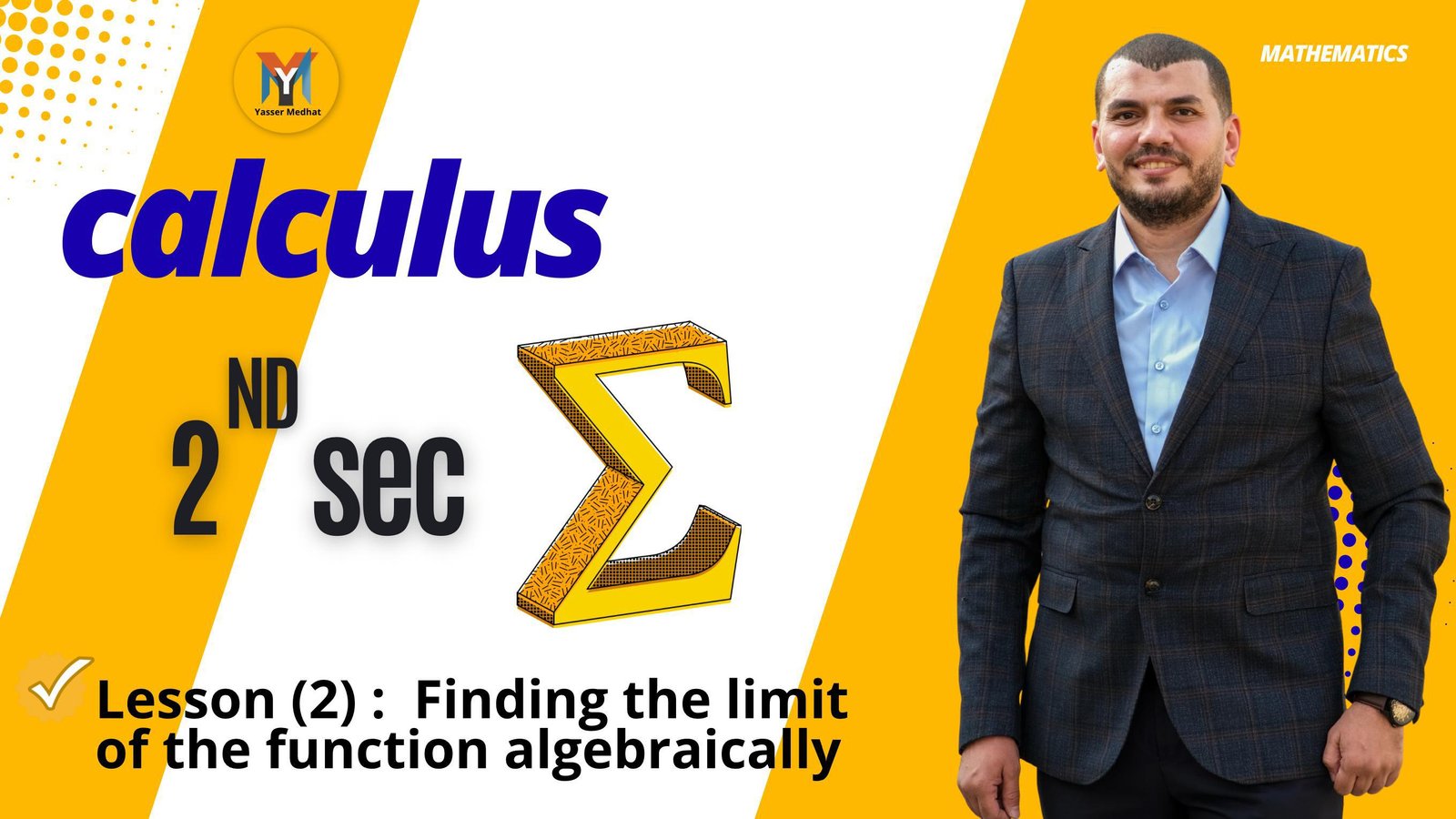 2nd Sec 📍Calculus 📍 lesson 2 📍Finding the limit of the function algebraically
